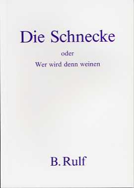 Titelbild des Buches 'Die Schnecke'